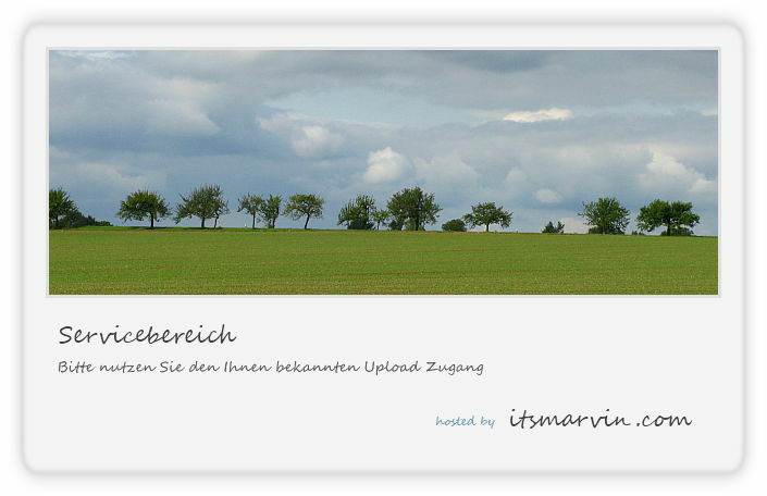 Bitte nutzen Sie den Ihnen bekannten Upload Zugang